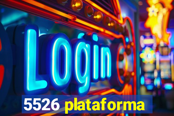 5526 plataforma